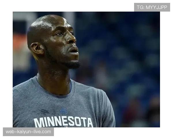 加内特高效抢篮板改写内线攻防对比同位置对手优势明显