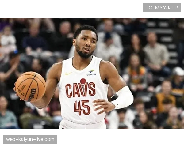 多诺万·米切尔突破频率提升，拉开进攻空间助球队得分爆发